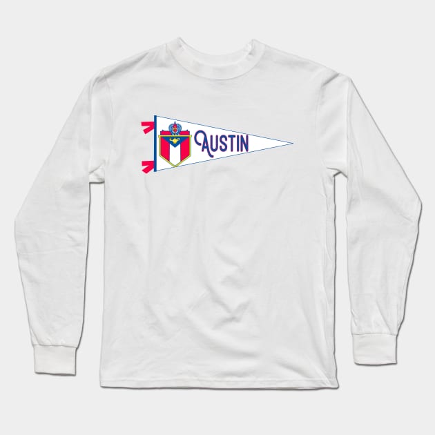 Austin Flag Pennant Long Sleeve T-Shirt by ZSONN